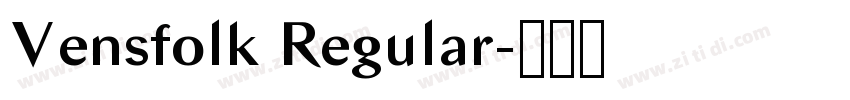 Vensfolk Regular字体转换
